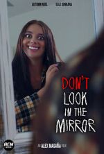 Watch Don\'t Look in the Mirror (Short 2022) Fmovies
