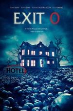 Watch Exit 0 Fmovies