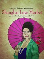 Watch Shanghai Love Market Fmovies