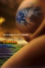 Watch Interreflections Fmovies