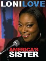 Watch Loni Love: America's Sister (TV Special 2010) Fmovies