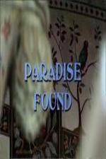 Watch Paradise Found - Islamic Architecture and Arts Fmovies