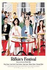 Watch Rifkin\'s Festival Fmovies