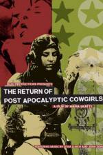 Watch The Return of Post Apocalyptic Cowgirls Fmovies