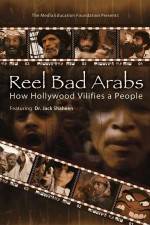 Watch Reel Bad Arabs How Hollywood Vilifies a People Fmovies