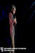 Watch Brent Weinbach: Appealing to the Mainstream Fmovies