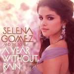 Watch Selena Gomez & the Scene: A Year Without Rain Fmovies