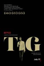 Watch Tig Fmovies