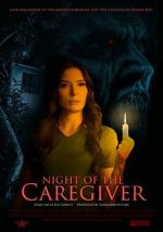Watch Night of the Caregiver Fmovies