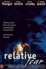 Watch Relative Fear Fmovies