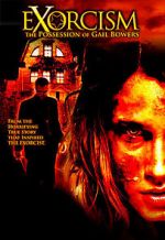 Watch Exorcism: The Possession of Gail Bowers Fmovies