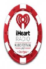 Watch I Heart Radio Music Festival Fmovies