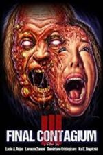 Watch Ill: Final Contagium Fmovies