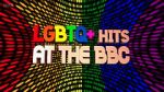 Watch LGBTQ+ Hits at the BBC (TV Special 2022) Fmovies