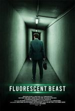 Watch Fluorescent Beast Fmovies