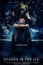 Watch Echoes in the Ice Fmovies