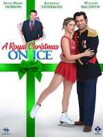 Watch A Royal Christmas on Ice Fmovies