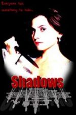 Watch Shadows Fmovies