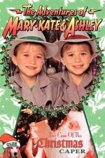 Watch The Adventures of Mary-Kate & Ashley: The Case of the Christmas Caper Fmovies