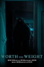 Watch Worth the Weight (Short 2023) Fmovies