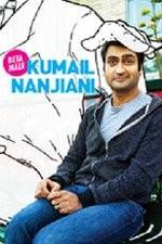 Watch Kumail Nanjiani: Beta Male Fmovies