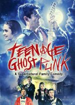 Watch Teenage Ghost Punk Fmovies