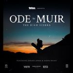Watch Ode to Muir: The High Sierra Fmovies