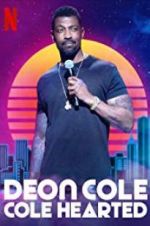 Watch Deon Cole: Cole Hearted Fmovies
