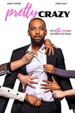 Watch Pretty Crazy Fmovies