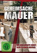 Watch Geheimsache Mauer - Die Geschichte einer deutschen Grenze Fmovies