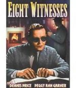 Watch Eight Witnesses Fmovies