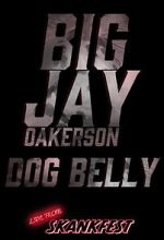 Watch Big Jay Oakerson: Dog Belly (TV Special 2023) Fmovies