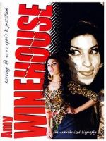 Watch Amy Winehouse: Revving 4500 Rps - Justified Unauthorized Fmovies