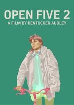 Watch Open Five 2 Fmovies