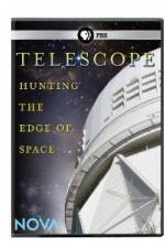 Watch Nova: Telescope - Hunting the Edge of Space Fmovies