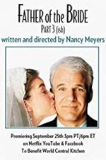 Watch Father of the Bride Part 3 (ish) Fmovies