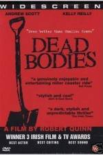 Watch Dead Bodies Fmovies