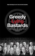 Watch Greedy Lying Bastards Fmovies