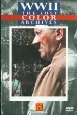 Watch WWII The Lost Color Archives Fmovies
