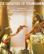 Watch The Daughters of Tutankhamun Fmovies