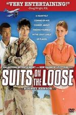 Watch Suits on the Loose Fmovies