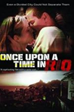 Watch Once Upon a Time in Rio Fmovies