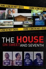 Watch The House on Sweet and Seventh Fmovies