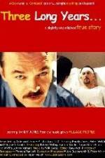 Watch Three Long Years Fmovies