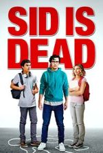 Watch Sid Is Dead Fmovies