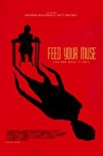 Watch Feed Your Muse Fmovies