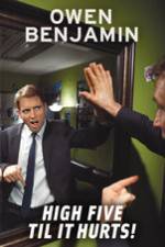 Watch Owen Benjamin High Five Til It Hurts Fmovies