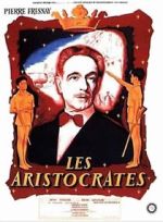 Watch Les Aristocrates Fmovies