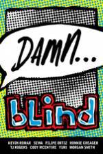 Watch Damn... Blind Skateboards Fmovies