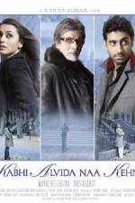 Watch Kabhi Alvida Naa Kehna Fmovies